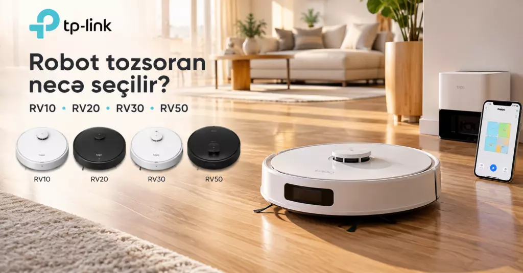 Tapo robot tozsoran modelleri muqayise - TP-Link Azerbaycan